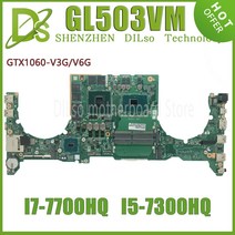 KEFU GL503VM 노트북 Asus FX503VM FX63V S5AM DA0BKLMBAD0 Mainboar I5-7300HQ GTX1060-3G/6G, 01 I5-7300HQ-V3G-A