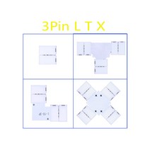 Led 커넥터 L T X 모양 키트 2PIN 3PIN 4PIN 5PIN 납땜 코너 10mm PCB WS2812 3528 5050 RGB 스트립에 연, 02 1pcs L T X 3Pin