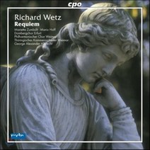 [CD] George Alexander Albrecht 베츠: 레퀴엠 (Richard Wetz: Requiem Op. 50 in B minor)
