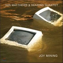 [CD] Iain Matthews & Searing Quartet - Joy Mining
