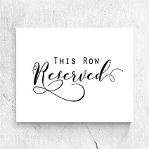 Reserved Sign Print This Row Reserved Card Wedding Ceremony Decor Reserved Seating Wedding Signage R, 1