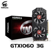 [해외]Veineda gtx 1060 3g 1060 6gb 그래픽 카드 gtx960 용, GTX1060 6GB