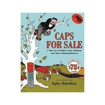 Caps for Sale:A Tale of a Peddler Some Monkeys and Their Monkey Business, HarperTrophy