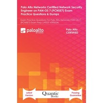 Palo Alto Networks Certified Network Security Engineer on PAN-OS 7 (PCNSE7) Exam Practice Questions ... Paperback, Independently Published, English, 9798557547987
