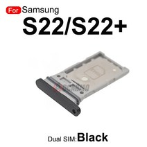 SIM 카드 트레이 삼성 갤럭시 S22 플러스 s22 싱글 듀얼 Sim MicroSD 홀더 나노 슬롯 교체 부품 Samsung Galaxy Plus, [05] DualBlack