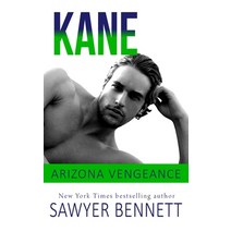 Kane: An Arizona Vengeance Novel Paperback, Independently Published, English, 9798603303222