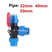 호스커넥터 20/25/32/40/50mm PVC PE 튜브 수돗물 분배기 플라스틱 빠른 밸브 커넥터 정원 농업 관개 물 파, 09 Metal Tee valve_02 25mm