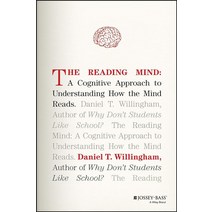 The Reading Mind: A Cognitive Approach to Understanding How the Mind Reads187335
