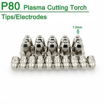 P80 플라즈마 커팅 토치 60A 80A 100A CNC 팁 머신 용 전극 노즐 CUT-70/80/100/120, 03 1 5mm