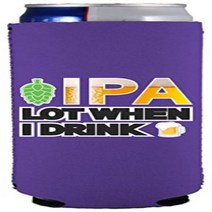 IPA Lot When I Drink Beer Funny Slim Can Coolie (Purple), 1