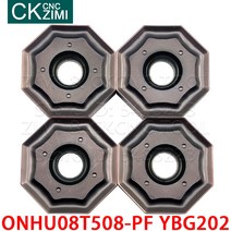 미니밀링선반기계 ONHU08T508-PF YBG202 ONHU 08T508 PF 초경 인서트 밀링 공구 CNC 인덱서 블 무거운 절삭, 01 ONHU08T508-PF_02 10PCS