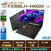 ASUS TUF FX506LH-HN004 + Win10 Pro / Win11 Pro 포함 / GTX1650, 24GB, 1TB, 인텔 코어 i5 10300H, 본파이어 블랙