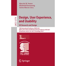 (영문도서) Design User Experience and Usability: UX Research and Design: 10th International Conference... Paperback, Springer, English, 9783030782207