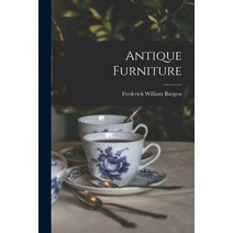 (영문도서) Antique Furniture Paperback, Legare Street Press, English, 9781017368628