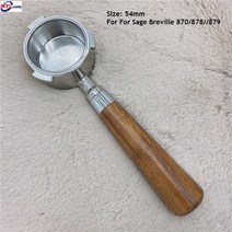 바텀리스 필터바스켓 핸들 18g 미포함 커피바스켓 5mm 커피 포터필터 54mm 세이지 브레빌 870/878/880 솔리스 1170 바구니 포함, [03] rosewood handle