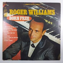 (중고LP)(수입 USA) ROGER WILLIAMS. BORN FREE 1966년 발매 (자켓 닳음. 음반 상태 사용감 있음. 틱 잡음 있음)