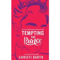 Tempting the Prince Paperback, Independently Published