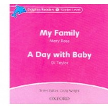 My Family & A Day With Baby(CD) Dolphins Starter, Oxford University Press