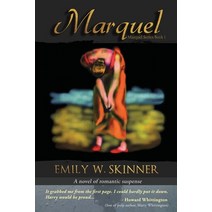 Marquel Paperback, Emily W. Skinner, English, 9780999419632