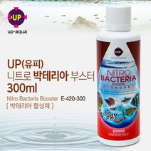 UP(유피) 니트로 박테라아 활성제 300ml [E-420-300] / 수족관용품 어항약품 어항수질관리 물갈이약 박테리아제