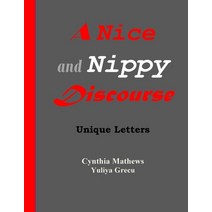 (영문도서) A Nice and Nippy Discourse Paperback, Createspace Independent Pub..., English, 9781542712941