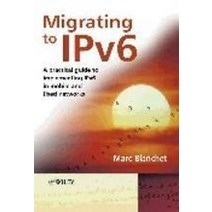 Migrating to Ipv6, Blanchet, Marc(저),Wiley, Wiley