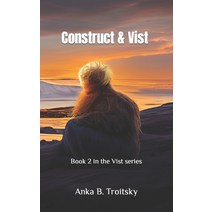 (영문도서) Construct & Vist: Book 2 in the Vist series Paperback, 978-1-7391959-1-5