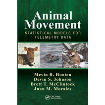 Animal Movement: Statistical Models for Telemetry Data Paperback, CRC Press, English, 9781032097183