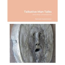 (영문도서) Talkative Man Talks: ...and other conversations Paperback, Lulu.com, English, 9781387810826