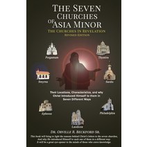(영문도서) The Seven Churches Of Asia Minor: The Churches in Revelation Paperback, Hcp Book Publishing, English, 9781958404607