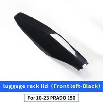 For Toyota Land Cruiser Prado 150 20102023 Roof Parcel or luggage rack lid LC150 FJ150 Exterior Modi, CHINA, Front left-Black