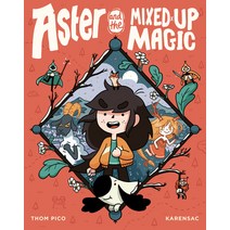 Aster and the Mixed-Up Magic Hardcover, Random House Graphic