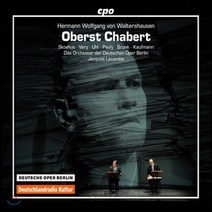 [CD] Jacques Lacombe 발터스하우젠: 샤베르트 대령 (Wolfgang Sartorius von Waltershausen: Oberst Chabert)