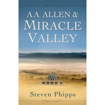 A. A. Allen & Miracle Valley, Harrison House Inc