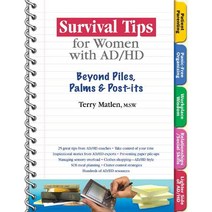 Survival Tips For Women With Ad/hd: Beyond Piles Palms & Post-its, Specialty Pr Inc
