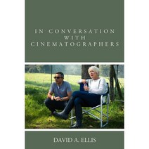 In Conversation With Cinematographers, Rowman & Littlefield Pub Inc