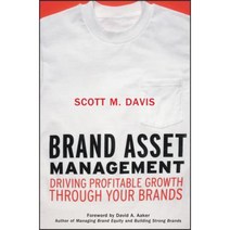 Brand Asset Management: Driving Profitable Growth Through Your Brands Paperback, Jossey-Bass