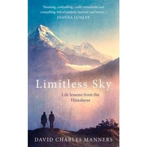 Limitless Sky: Life Lessons from the Himalayas Paperback, Rider