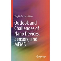 Outlook and Challenges of Nano Devices Sensors and Mems Hardcover, Springer