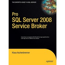 Pro SQL Server 2008 Service Broker Hardcover, Apress