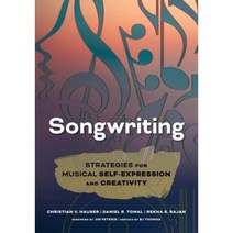 Songwriting: Strategies for Musical Self-Expression and Creativity Hardcover, Rowman & Littlefield Publishers