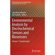 Environmental Analysis by Electrochemical Sensors and Biosensors: Fundamentals Hardcover, Springer