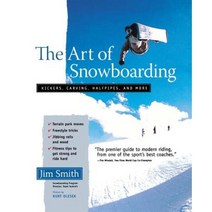 The Art of Snowboarding: Kickers Carving Half-Pipe and More Paperback, International Marine Publishing