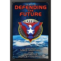 The Best of Defending the Future Paperback, Espec Books
