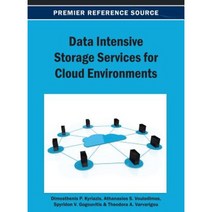 Data Intensive Storage Services for Cloud Environments Hardcover, Business Science Reference