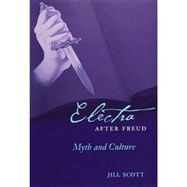 Electra After Freud: Myth and Culture Hardcover, Cornell University Press
