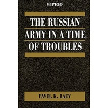The Russian Army in a Time of Troubles Paperback, Sage Publications Ltd