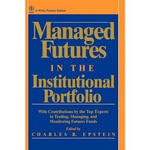 Managed Futures in the Institutional Portfolio Hardcover, Wiley