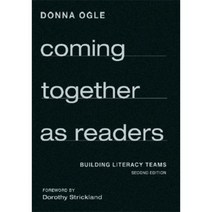 Coming Together as Readers: Building Literacy Teams Hardcover, Corwin Publishers
