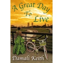 A Great Day to Live Paperback, Gift of Gab Girl Publishing